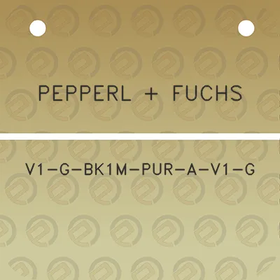 pepperl-fuchs-v1-g-bk1m-pur-a-v1-g