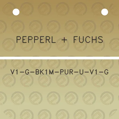 pepperl-fuchs-v1-g-bk1m-pur-u-v1-g