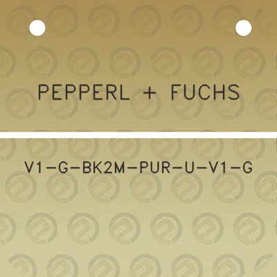 pepperl-fuchs-v1-g-bk2m-pur-u-v1-g