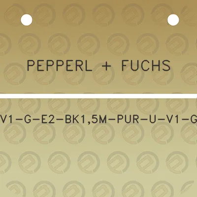 pepperl-fuchs-v1-g-e2-bk15m-pur-u-v1-g