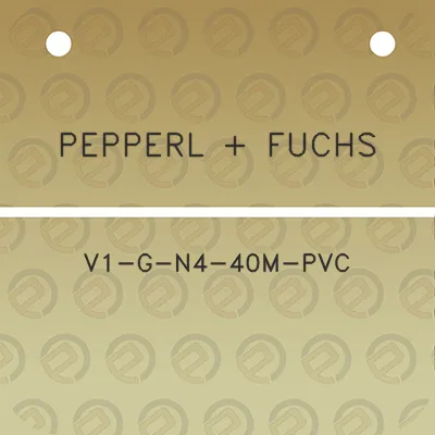 pepperl-fuchs-v1-g-n4-40m-pvc