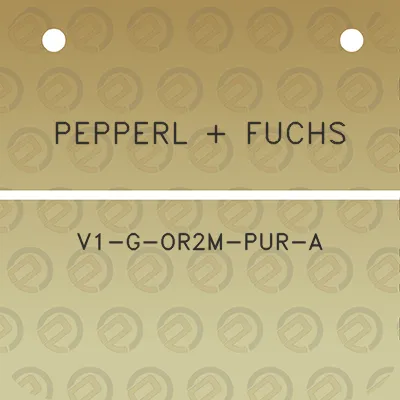 pepperl-fuchs-v1-g-or2m-pur-a