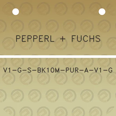 pepperl-fuchs-v1-g-s-bk10m-pur-a-v1-g