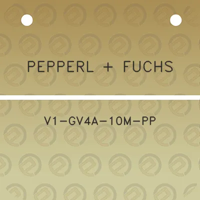 pepperl-fuchs-v1-gv4a-10m-pp