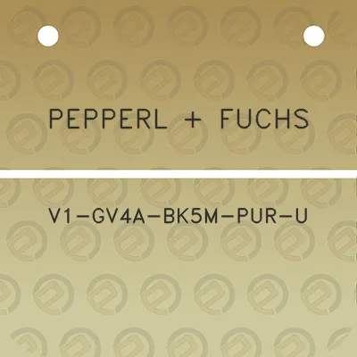 pepperl-fuchs-v1-gv4a-bk5m-pur-u