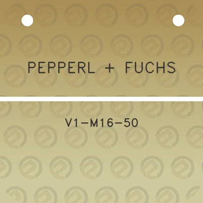 pepperl-fuchs-v1-m16-50