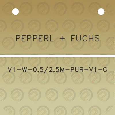 pepperl-fuchs-v1-w-0525m-pur-v1-g