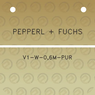 pepperl-fuchs-v1-w-06m-pur