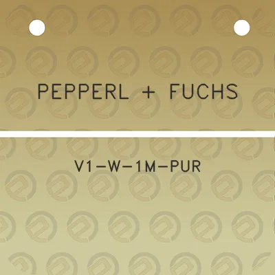 pepperl-fuchs-v1-w-1m-pur