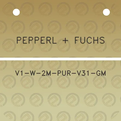 pepperl-fuchs-v1-w-2m-pur-v31-gm