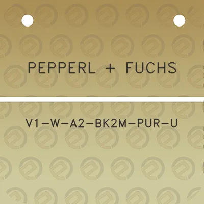 pepperl-fuchs-v1-w-a2-bk2m-pur-u