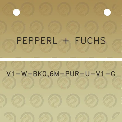 pepperl-fuchs-v1-w-bk06m-pur-u-v1-g