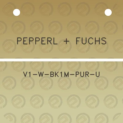 pepperl-fuchs-v1-w-bk1m-pur-u