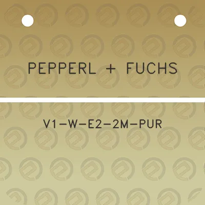 pepperl-fuchs-v1-w-e2-2m-pur