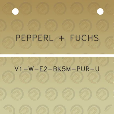 pepperl-fuchs-v1-w-e2-bk5m-pur-u