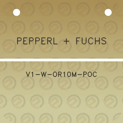 pepperl-fuchs-v1-w-or10m-poc