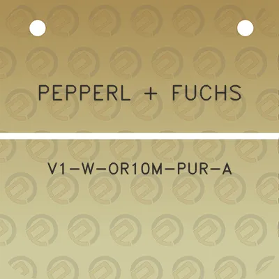 pepperl-fuchs-v1-w-or10m-pur-a