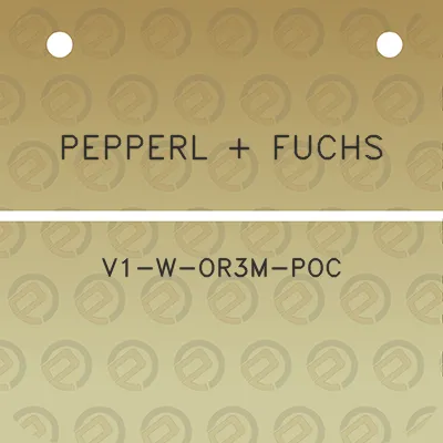 pepperl-fuchs-v1-w-or3m-poc