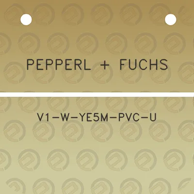 pepperl-fuchs-v1-w-ye5m-pvc-u