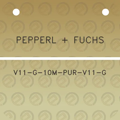 pepperl-fuchs-v11-g-10m-pur-v11-g