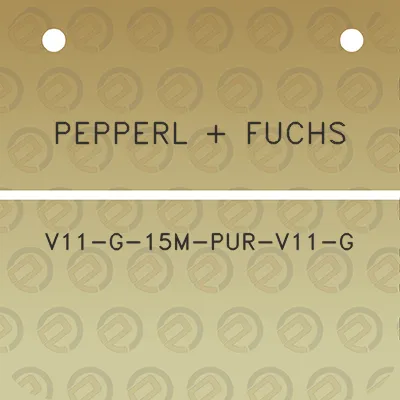 pepperl-fuchs-v11-g-15m-pur-v11-g