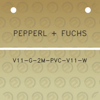 pepperl-fuchs-v11-g-2m-pvc-v11-w