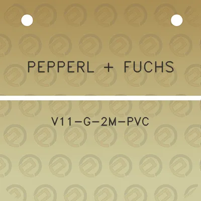 pepperl-fuchs-v11-g-2m-pvc