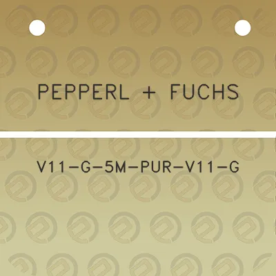 pepperl-fuchs-v11-g-5m-pur-v11-g