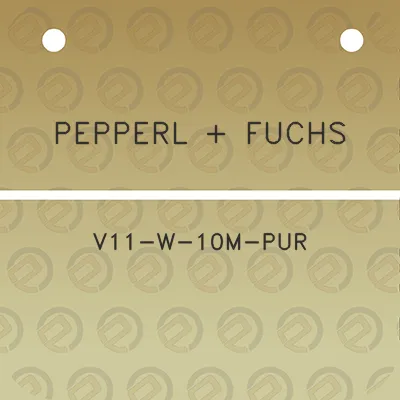 pepperl-fuchs-v11-w-10m-pur