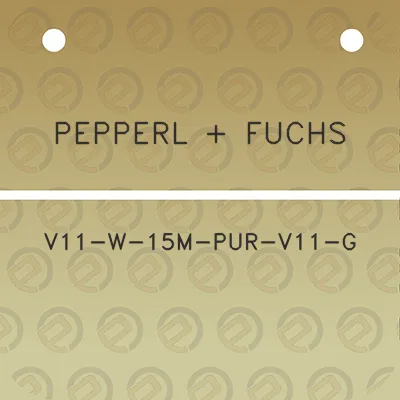 pepperl-fuchs-v11-w-15m-pur-v11-g