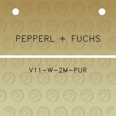 pepperl-fuchs-v11-w-2m-pur