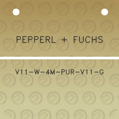 pepperl-fuchs-v11-w-4m-pur-v11-g