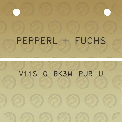 pepperl-fuchs-v11s-g-bk3m-pur-u