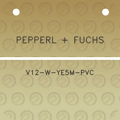 pepperl-fuchs-v12-w-ye5m-pvc