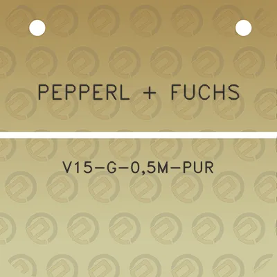 pepperl-fuchs-v15-g-05m-pur