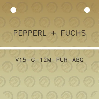 pepperl-fuchs-v15-g-12m-pur-abg