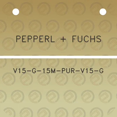 pepperl-fuchs-v15-g-15m-pur-v15-g