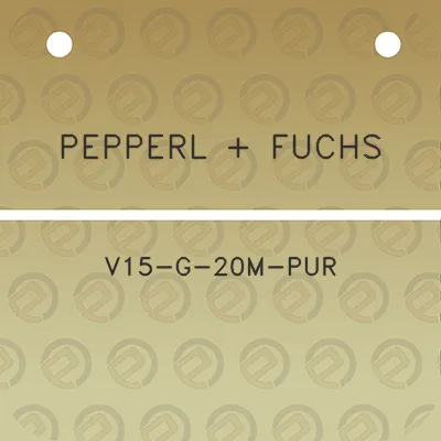 pepperl-fuchs-v15-g-20m-pur