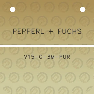 pepperl-fuchs-v15-g-3m-pur