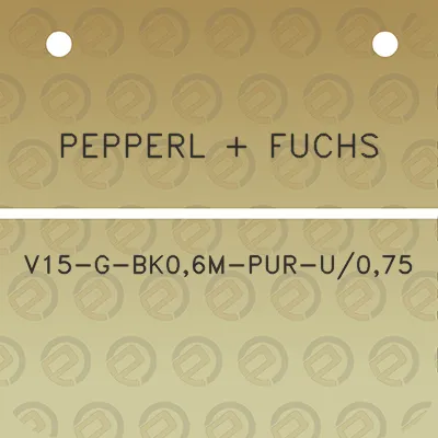 pepperl-fuchs-v15-g-bk06m-pur-u075