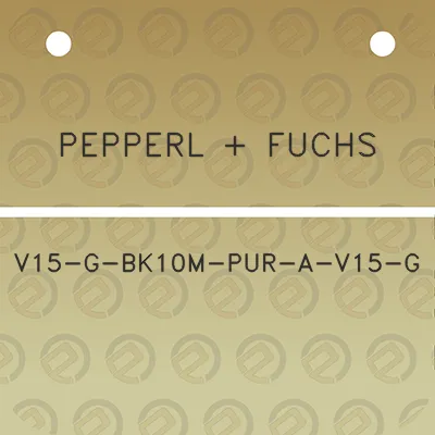 pepperl-fuchs-v15-g-bk10m-pur-a-v15-g