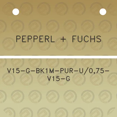 pepperl-fuchs-v15-g-bk1m-pur-u075-v15-g