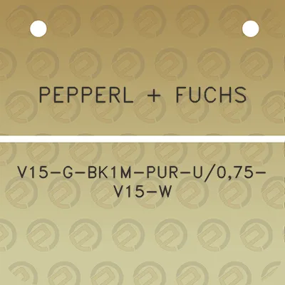 pepperl-fuchs-v15-g-bk1m-pur-u075-v15-w