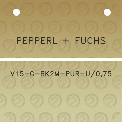 pepperl-fuchs-v15-g-bk2m-pur-u075