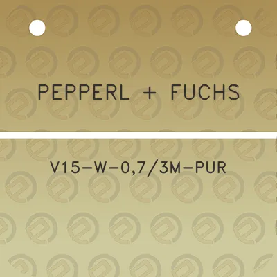 pepperl-fuchs-v15-w-073m-pur