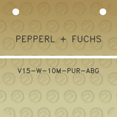 pepperl-fuchs-v15-w-10m-pur-abg