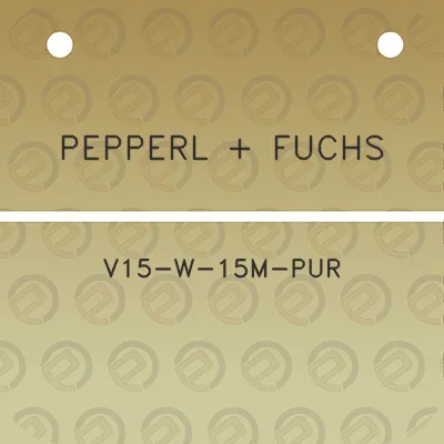 pepperl-fuchs-v15-w-15m-pur