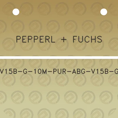 pepperl-fuchs-v15b-g-10m-pur-abg-v15b-g