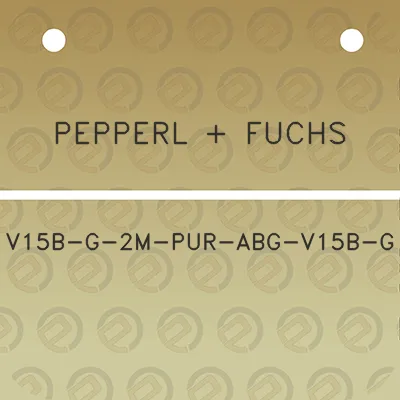 pepperl-fuchs-v15b-g-2m-pur-abg-v15b-g