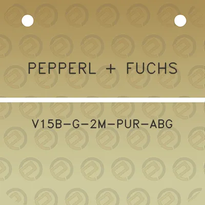 pepperl-fuchs-v15b-g-2m-pur-abg